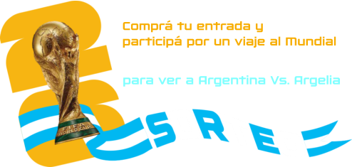 Comprá tu entrada y  participá por un viaje al Mundial     AÉREO + ESTADÍA + ENTRADA  para ver a Argentina Vs. Argelia